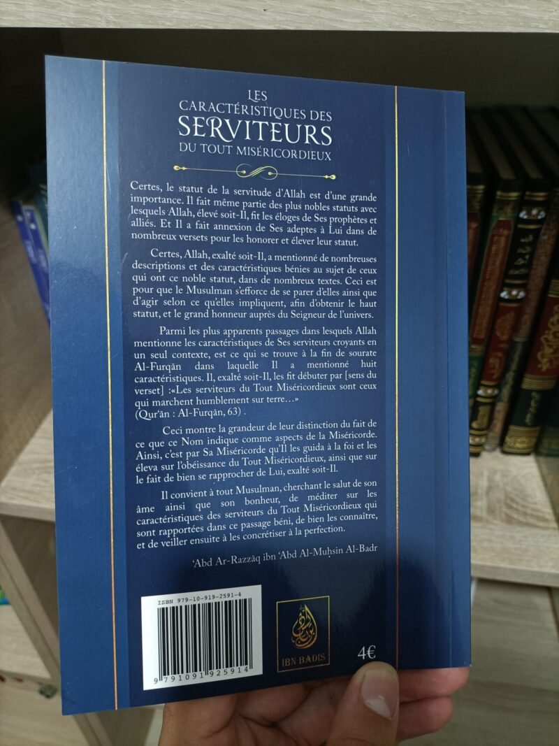 Alternative view of Les caractéristiques des serviteurs du Tout Miséricordieux